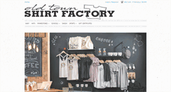 Desktop Screenshot of oldtownshirtfactory.com